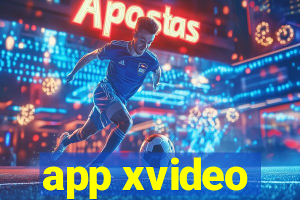 app xvideo